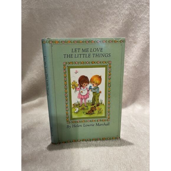 Let Me Love the Little Things by Helen Lowrie Marshall - 1971 HCDJ Hallmark - Picture 3 of 11